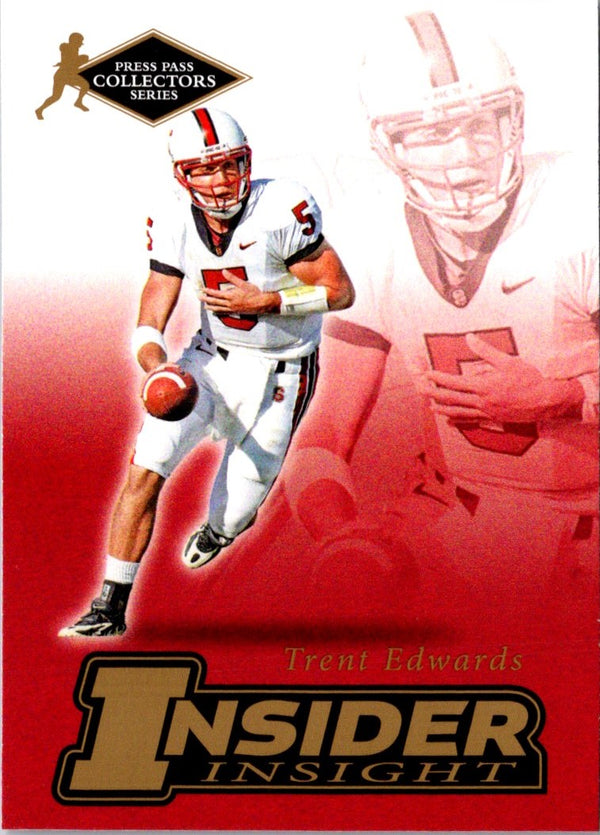 2007 Press Pass SE Insider Insight Trent Edwards #II-5