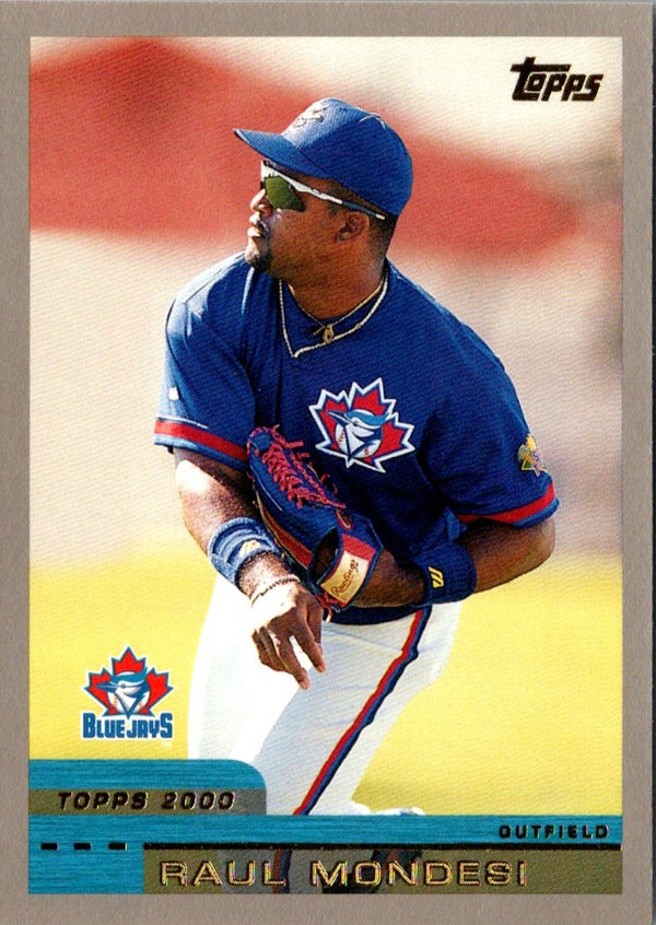 2000 Topps Raul Mondesi #364