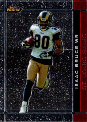 2007 Finest Isaac Bruce #76