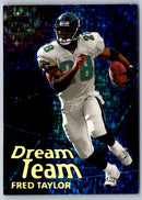 2000 Ultra Dream Team Fred Taylor
