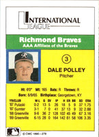 1990 CMC Richmond Braves Dale Polley #3