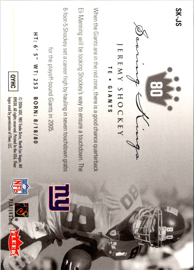 2006 Ultra Scoring Kings Jeremy Shockey