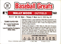 1989 Swell Baseball Greats Wally Moon #81