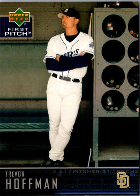 2004 Upper Deck First Pitch Trevor Hoffman #230