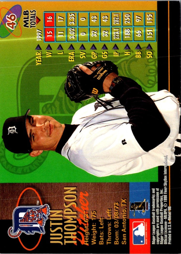 1998 Metal Universe Justin Thompson