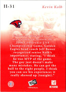 2007 Press Pass SE Insider Insight Kevin Kolb