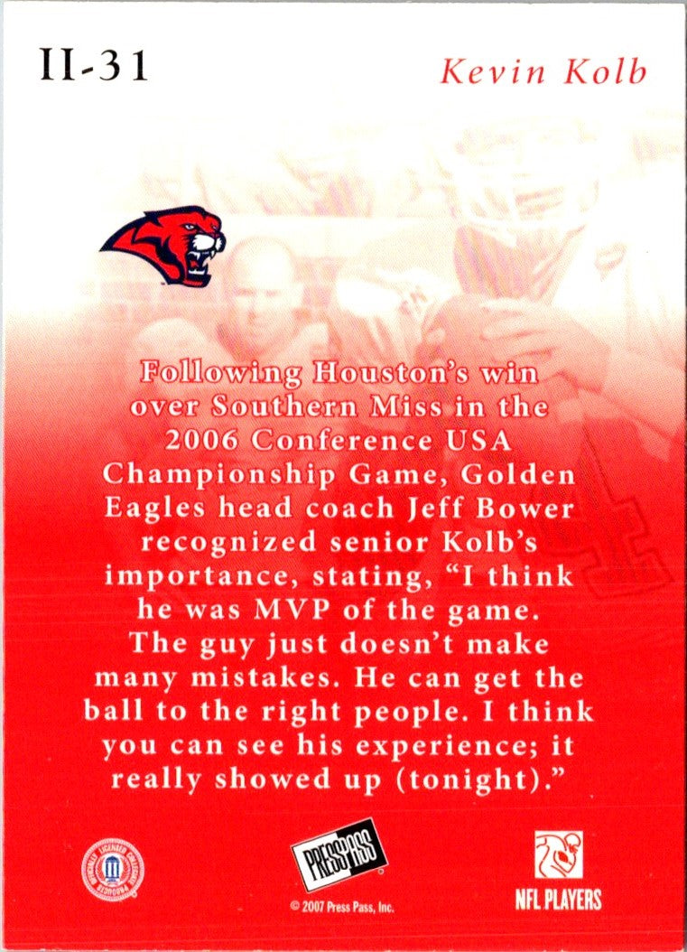 2007 Press Pass SE Insider Insight Kevin Kolb