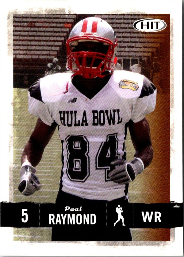 2008 SAGE HIT Paul Raymond #71