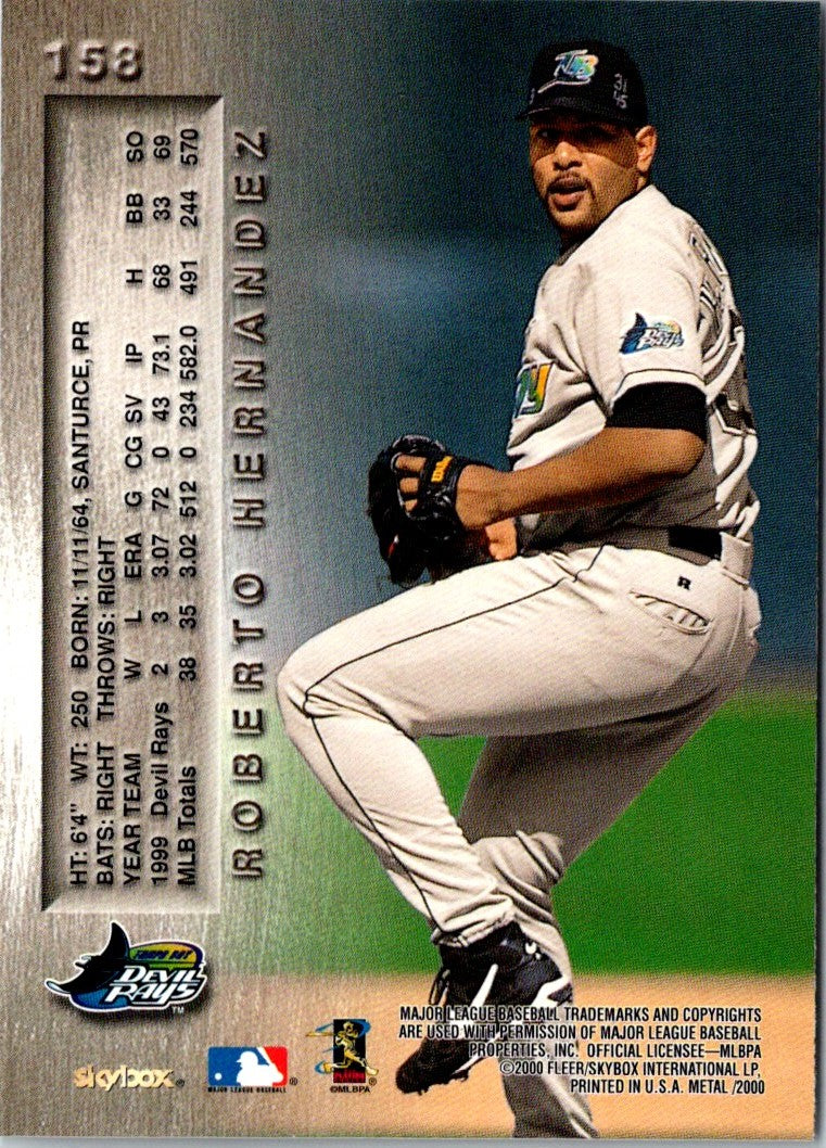 2000 Fleer Metal Roberto Hernandez