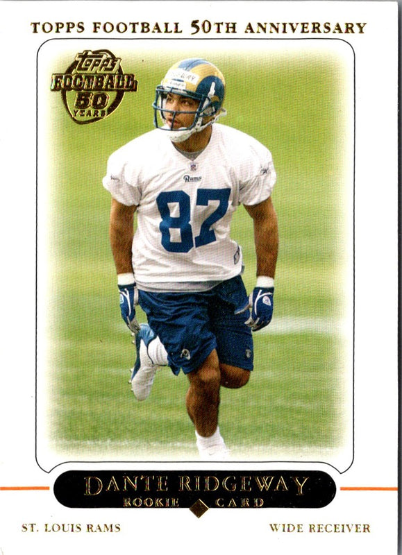 2005 Topps 50th Anniversary Rookies Dante Ridgeway #372