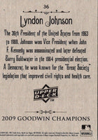2009 Upper Deck Goodwin Champions Lyndon Johnson #36