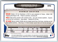 2014 Bowman Anderson Feliz #BP69