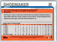 2019 Topps Matt Shoemaker #533