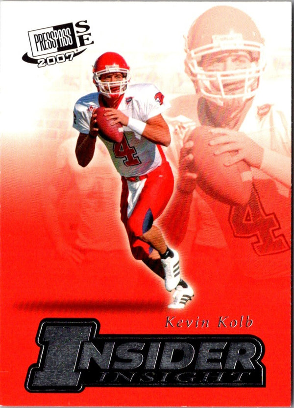 2007 Press Pass SE Insider Insight Kevin Kolb #II-31