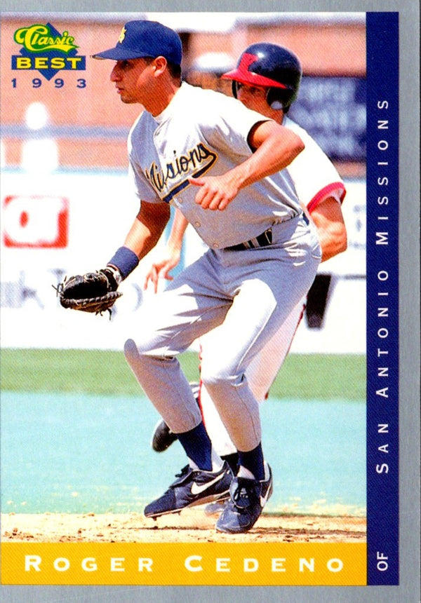 1993 Classic Best Roger Cedeno #130