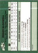 1987 Classic Game Roger McDowell