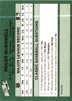 1987 Classic Game Roger McDowell #76
