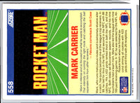 1990 Score Mark Carrier #558