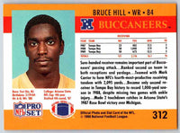 1990 Pro Set Bruce Hill #312