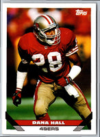 1993 Topps Dana Hall #575