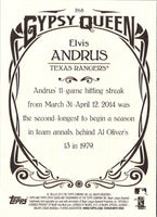 2015 Topps Gypsy Queen Elvis Andrus #268