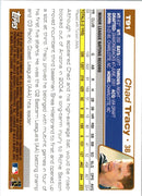 2004 Topps Traded & Rookies Chad Tracy