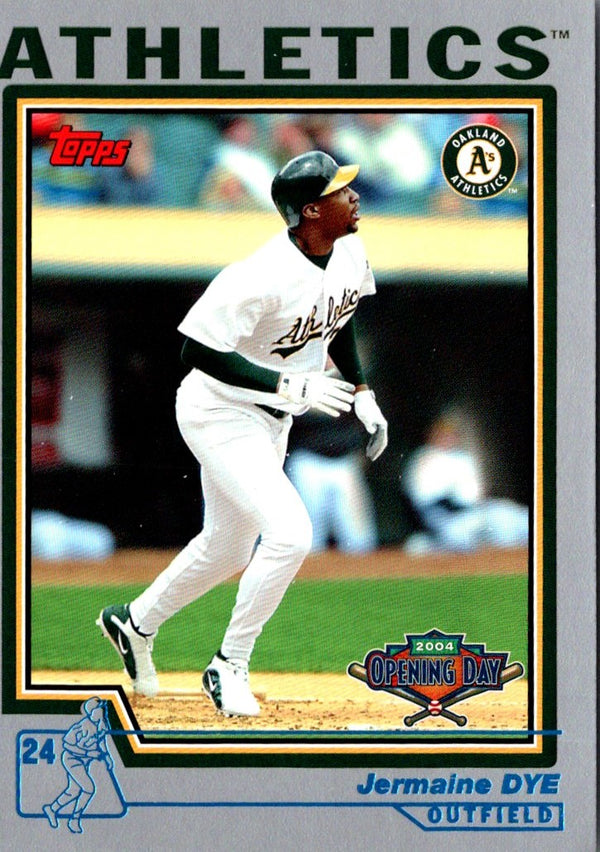 2004 Topps Opening Day Jermaine Dye #150