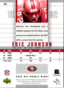 2005 Upper Deck Rookie Debut Eric Johnson