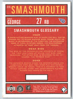1999 Upper Deck Retro Smashmouth Eddie George #S15
