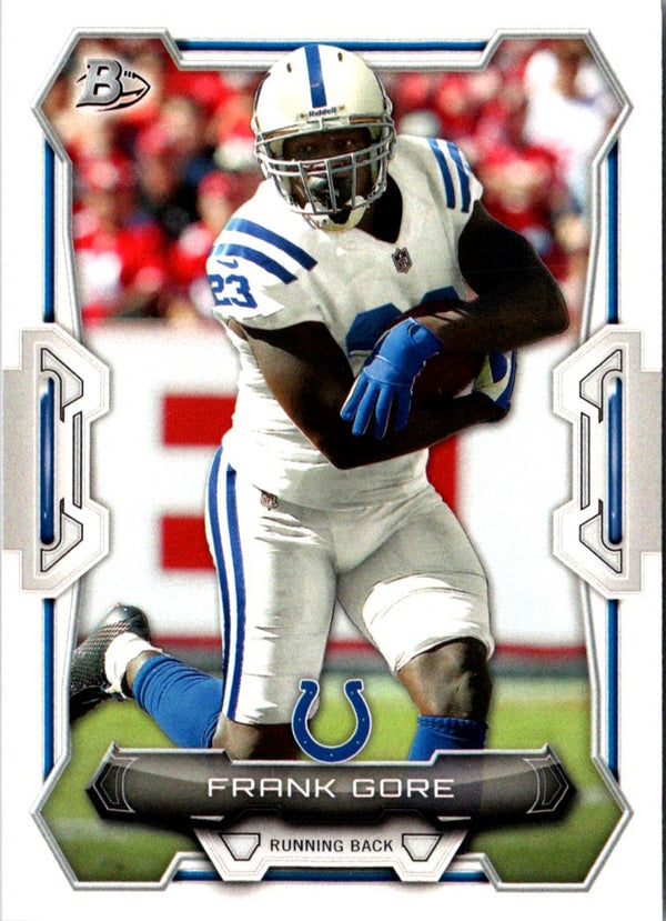 2015 Bowman Frank Gore #97