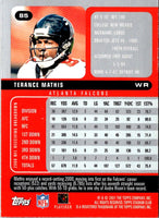 2001 Stadium Club Terance Mathis #85