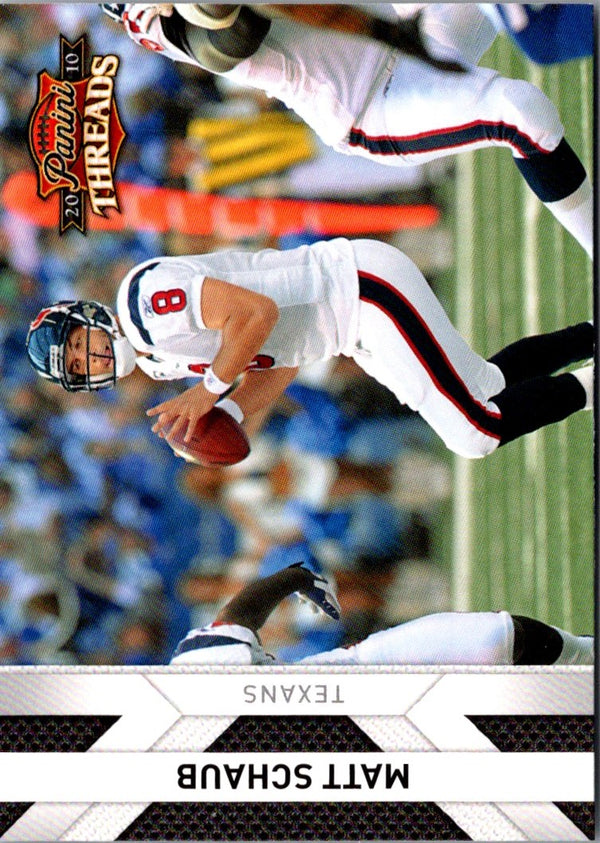 2010 Panini Threads Matt Schaub #57