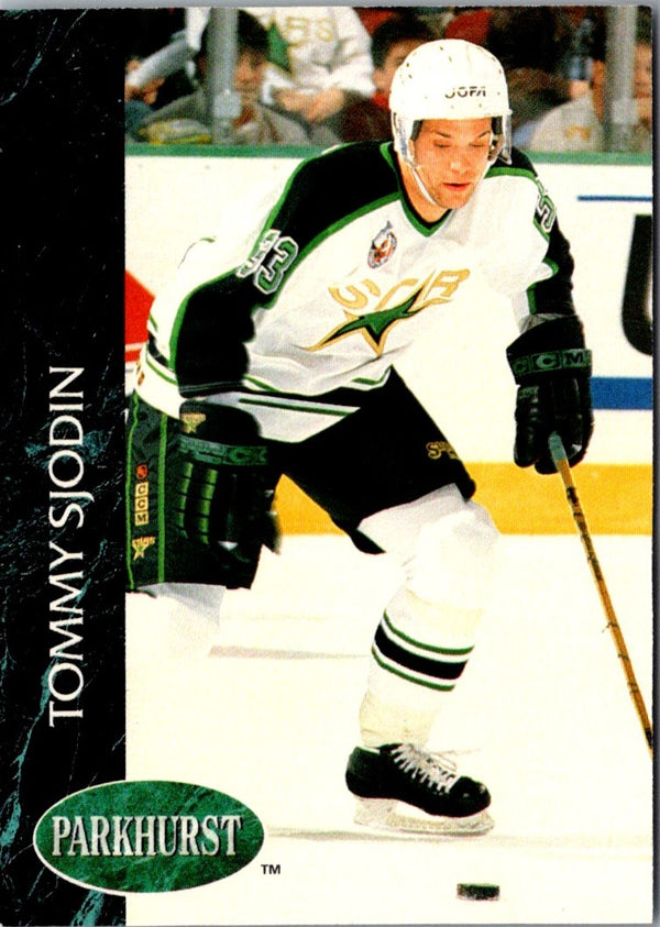 1992 Parkhurst Tommy Sjodin #79 Rookie