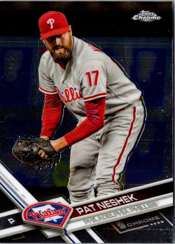 2017 Topps Chrome Pat Neshek #196