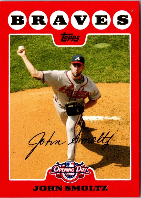 2008 Topps Opening Day John Smoltz #172