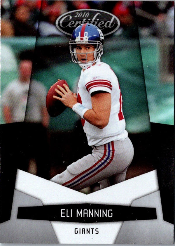 2010 Panini Certified Eli Manning #99