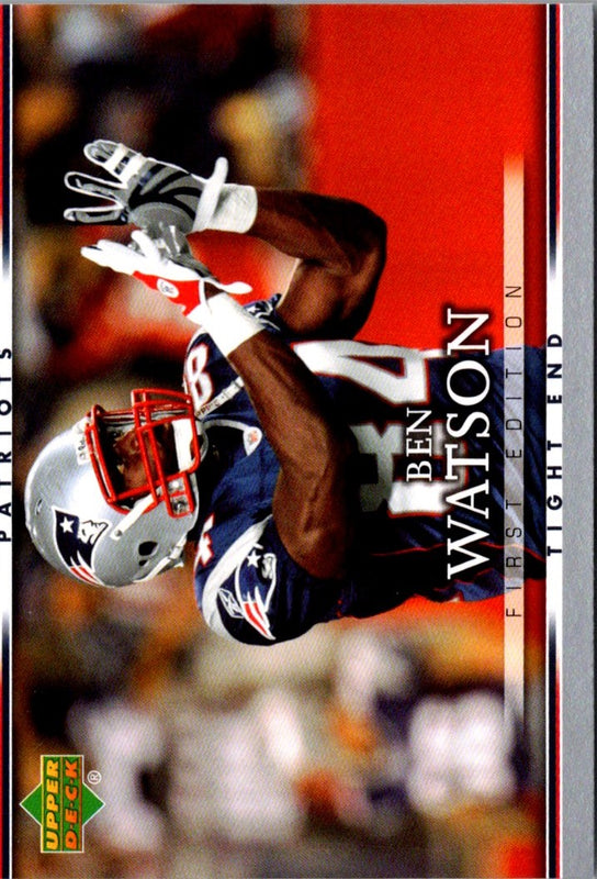 2007 Upper Deck First Edition Ben Watson #58