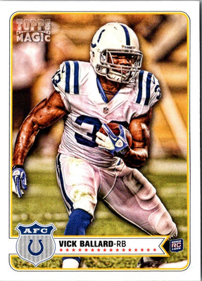 2012 Topps Magic Vick Ballard #152 Rookie