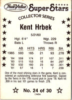 1986 True Value Kent Hrbek #24