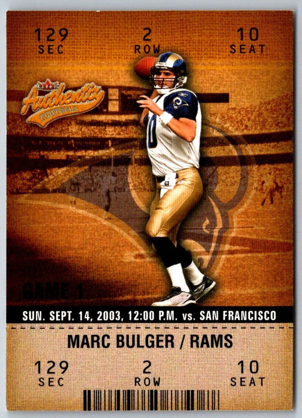 2003 Fleer Authentix Marc Bulger #10