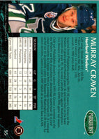 1992 Parkhurst Murray Craven #55