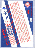 1990 Pacific Senior League Tommy McMillan #40
