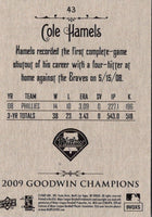 2009 Upper Deck Goodwin Champions Cole Hamels #43