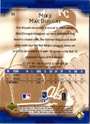2003 Upper Deck Sweet Spot Mike MacDougal