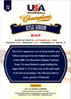 2013 Panini USA Champions Kyle Gibson #73