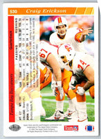 1991 Upper Deck Craig Erickson #530