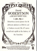 2015 Topps Gypsy Queen David Robertson