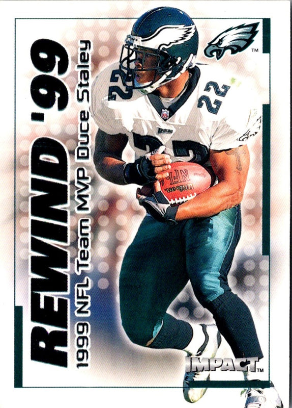 2000 Impact Rewind '99 Duce Staley #23 RN