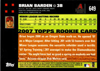 2007 Topps Brian Barden #649 Rookie