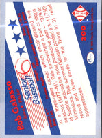 1990 Pacific Senior League Bob Galasso #200